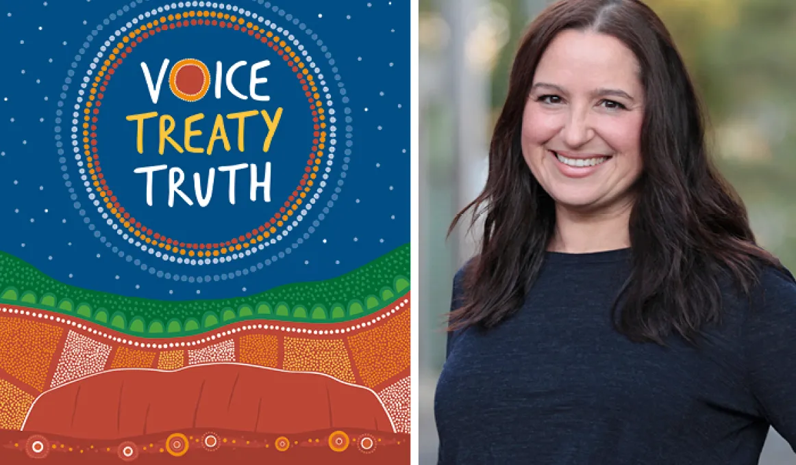 Two images: at left is a poster, blue at the top and with the words Voice Treaty Truth encircled by coloured dot rings and below is a multi-coloured wavy design above an image of Uluru. At right is photo of Aboriginal woman with long dark hair and top.