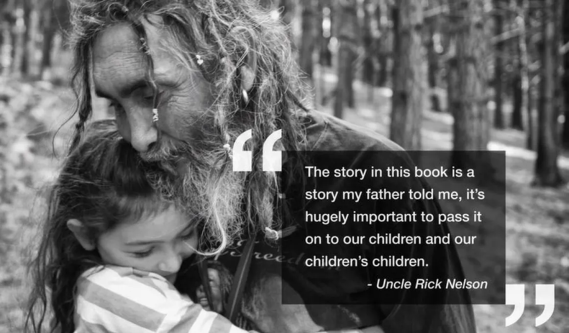 A mature aged man with long hair and beard hugs a young girl with dark hair. In the background are trees. At bottom right are the words: The story in this book is a story my father told me, it’s hugely important to pass it on to our children.