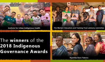 Three images featuring Aboriginal and Torres Strait Islander people dressed in different clothing and in different settings. Another image features the following words only: The winners of the 2018 Indigenous Governance Awards. Other images feature words: