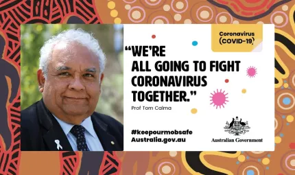 Two images with one overlaid on the other. The background is colourful with tradtional Indigenous design. On top of that is a white image featuring an elderly Indigenous man at left and to his right the following words We're all going to fight coronavirus