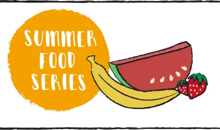 White background with orange circle with “Summer Food Series” written in the middle. To the right half a watermelon, two strawberries and one banana.