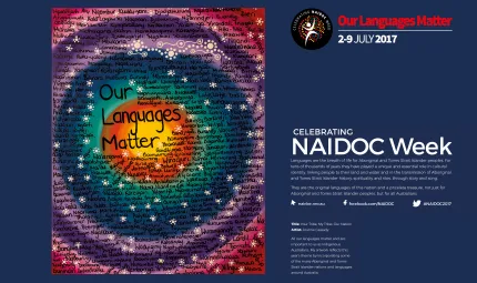 Image made up of two parts: on the left is a poster made of multiple colours in circles around the words ‘Our Languages Matter’. The poster is covered with many Indigenous language group names. On the right are details of NAIDOC Week