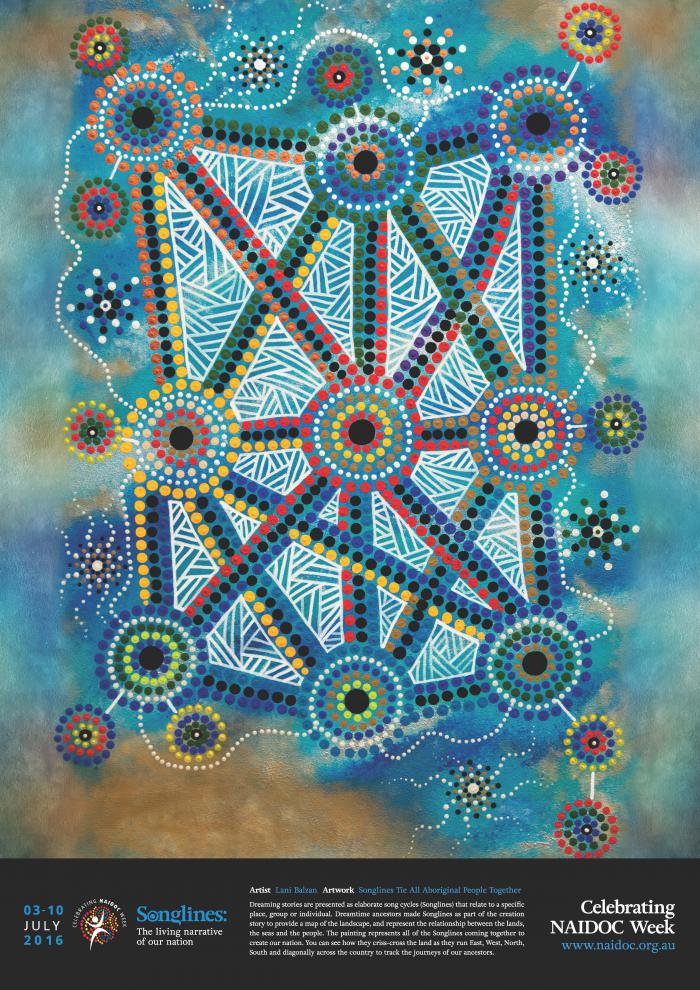  "Songlines" the NAIDOC 2016 Poster